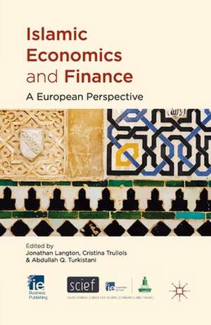 Islamic Economics and Finance: A European Perspective de J. Langton