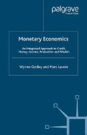 Monetary Economics de W. Godley