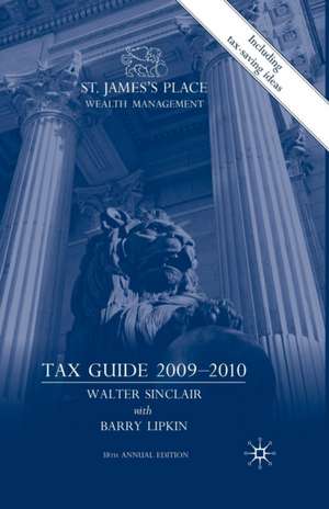 St. James’s Place Wealth Management Tax Guide 2009–2010 de W. Sinclair