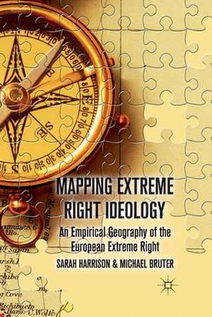 Mapping Extreme Right Ideology: An Empirical Geography of the European Extreme Right de M. Bruter