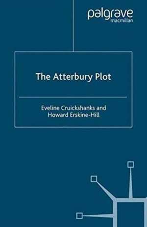 The Atterbury Plot de E. Cruickshanks