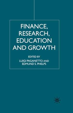 Finance, Research, Education and Growth de L. Paganetto