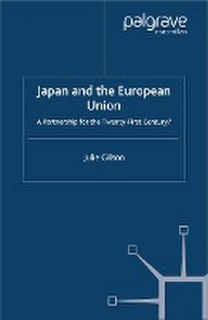 Japan and The European Union: A Partnership for the Twenty-First Century? de J. Gilson