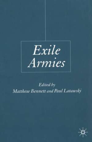 Exile Armies de M. Bennett