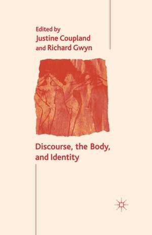 Discourse, the Body, and Identity de J. Coupland