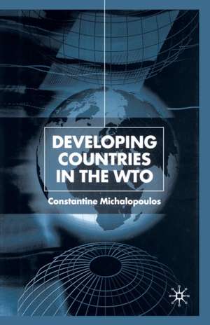 Developing Countries in the WTO de C. Michalopoulos