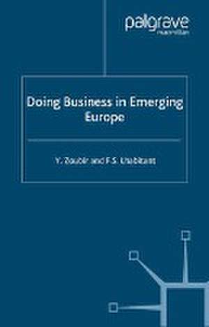 Doing Business in Emerging Europe de F. Lhabitant