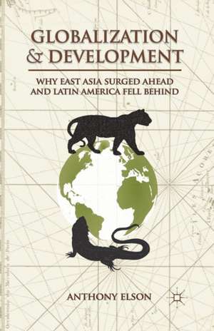 Globalization and Development de Anthony Elson