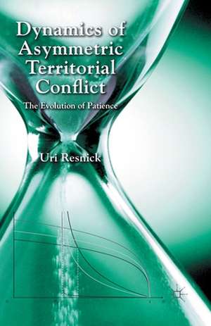 Dynamics of Asymmetric Territorial Conflict: The Evolution of Patience de U. Resnick