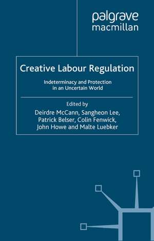 Creative Labour Regulation de D. McCann