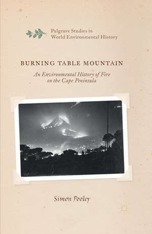 Burning Table Mountain de S. Pooley