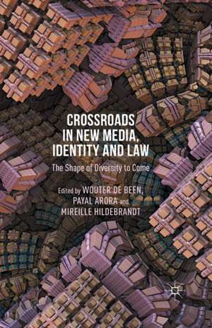 Crossroads in New Media, Identity and Law: The Shape of Diversity to Come de Kenneth A. Loparo