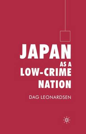 Japan as a Low-Crime Nation de D. Leonardsen