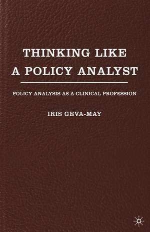 Thinking Like a Policy Analyst de I. Geva-May