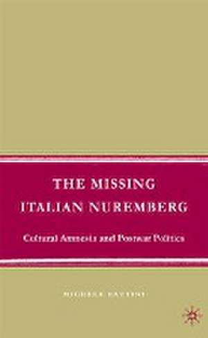 The Missing Italian Nuremberg de M. Battini