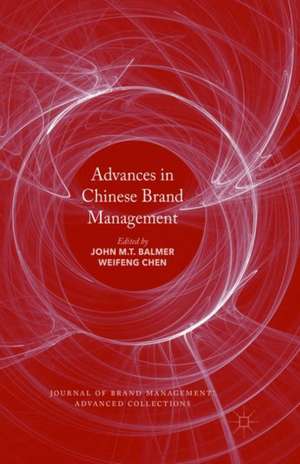 Advances in Chinese Brand Management de John M. T. Balmer