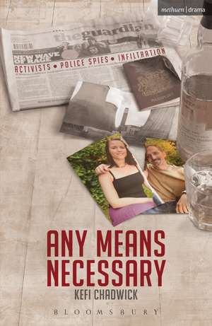 Any Means Necessary de Kefi Chadwick