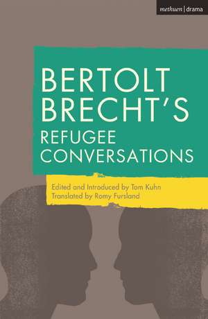 Bertolt Brecht's Refugee Conversations de Bertolt Brecht