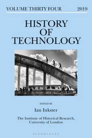 History of Technology Volume 34 de Professor Ian Inkster