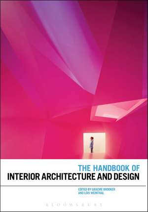 The Handbook of Interior Architecture and Design de Graeme Brooker