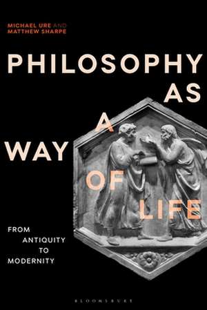 Philosophy as a Way of Life: History, Dimensions, Directions de Matthew Sharpe