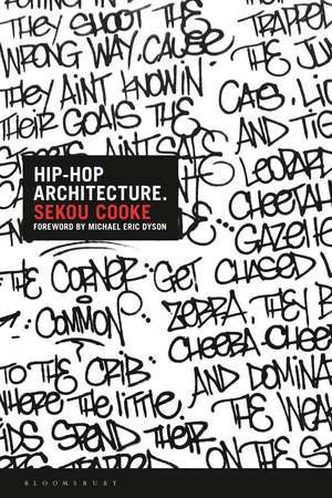 Hip-Hop Architecture de Sekou Cooke