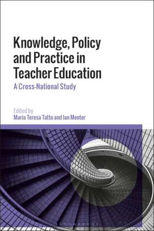 Knowledge, Policy and Practice in Teacher Education: A Cross-National Study de Professor Maria Teresa Tatto