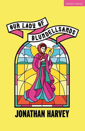 Our Lady of Blundellsands de Jonathan Harvey