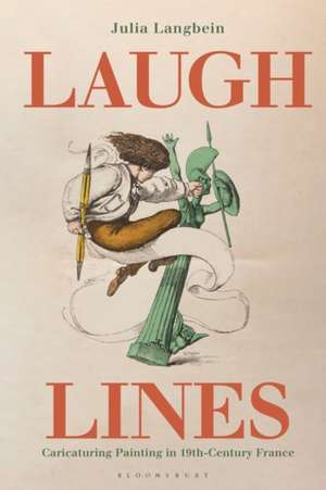 Laugh Lines de Julia (Trinity College DublinIreland) Langbein