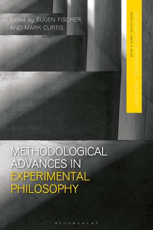 Methodological Advances in Experimental Philosophy de Professor Eugen Fischer