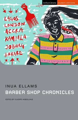 Barber Shop Chronicles de Inua Ellams