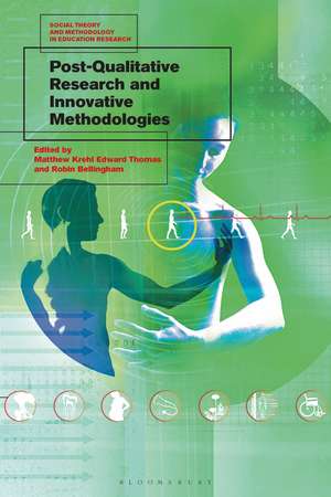 Post-Qualitative Research and Innovative Methodologies de Matthew K. E. Thomas