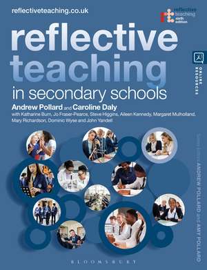 Reflective Teaching in Secondary Schools de Professor Andrew Pollard