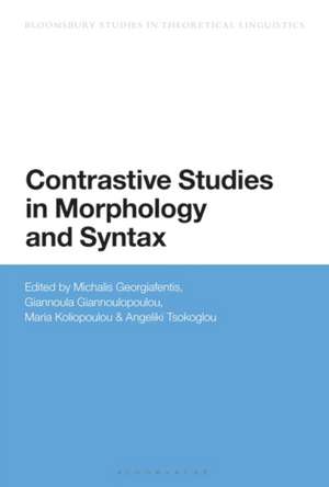 Contrastive Studies in Morphology and Syntax de Dr Michalis Georgiafentis