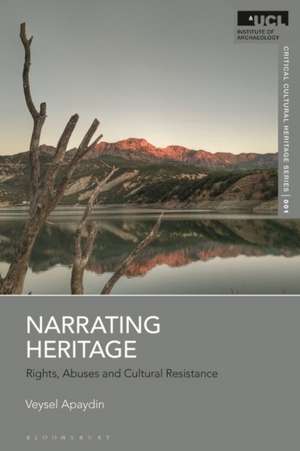 Narrating Heritage de Veysel Apaydin