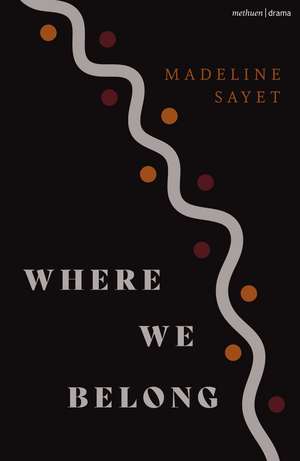 Where We Belong de Madeline Sayet