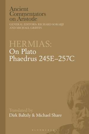 Hermias: On Plato Phaedrus 245E–257C de Michael Share