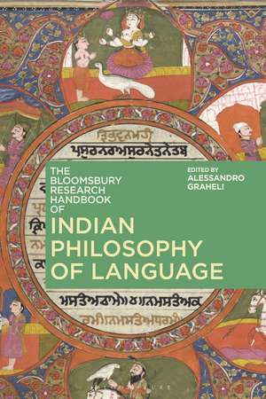 The Bloomsbury Research Handbook of Indian Philosophy of Language de Alessandro Graheli