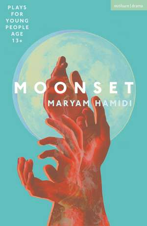 Moonset de Maryam Hamidi