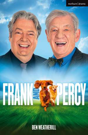 Frank and Percy de Ben Weatherill