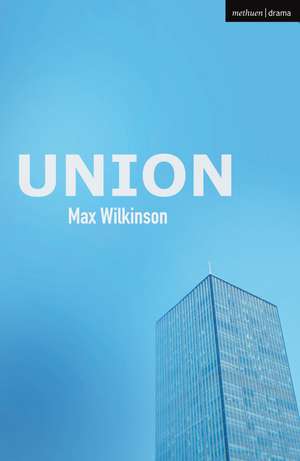 Union de Max Wilkinson