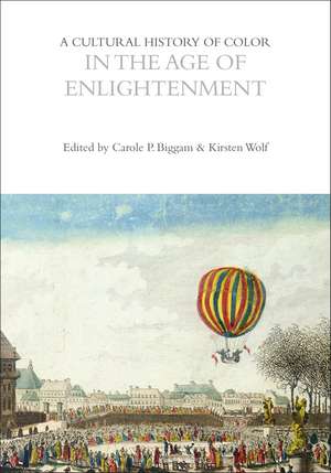 A Cultural History of Color in the Age of Enlightenment de Carole P. Biggam