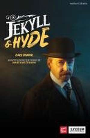 Jekyll and Hyde de Robert Louis Stevenson