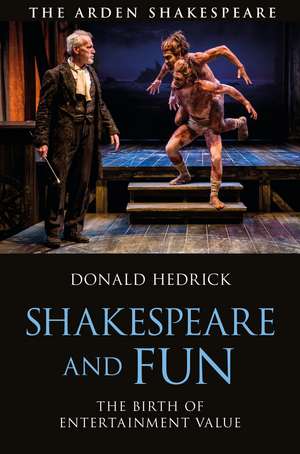 Shakespeare and Fun de Donald Hedrick