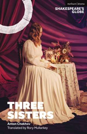 Three Sisters de Anton Chekhov