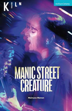 Manic Street Creature de Maimuna Memon