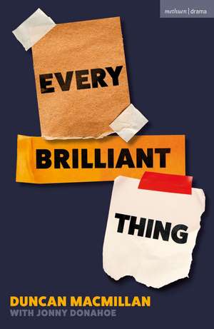 Every Brilliant Thing: 2026 Broadway Edition de Duncan Macmillan