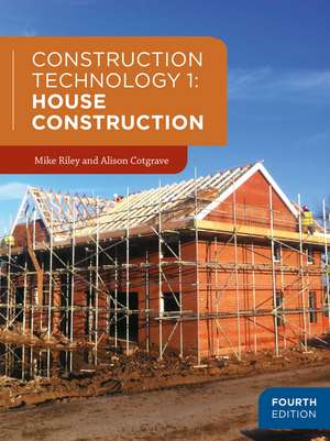 Construction Technology 1: House Construction de Mike Riley