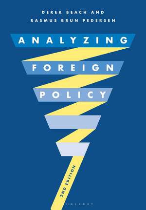 Analyzing Foreign Policy de Derek Beach