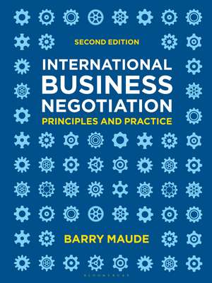 International Business Negotiation: Principles and Practice de Barry Maude